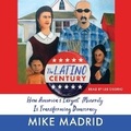 Cover: The Latino Century - SIMON & SCHUSTER AUDIO