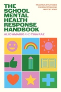 Cover: The School Mental Health Response Handbook - Jessica Kingsley Publishers