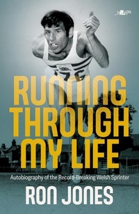 Enlarge image Cover: Running Through My Life - Y Lolfa