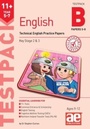 Cover: 11+ English Year 5-7 Testpack B Practice Papers 5-8 - Accelerated Education Publications Ltd