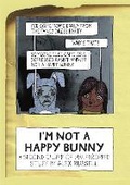 Cover: I'm Not A Happy Bunny - House of Halfdropped