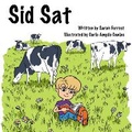 Cover: Sid Sat - All Aboard Learning Ltd