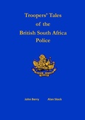 Cover: Troopers' Tales of the British South Africa Police - TSL Publications