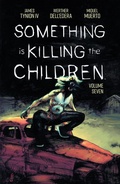 Cover: Something is Killing the Children Vol. 7 - Boom Entertainment