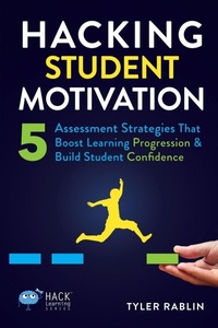 Enlarge image Cover: Hacking Student Motivation - Times 10 Publications