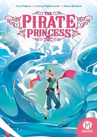 Enlarge image Cover: The Pirate Princess - Maverick