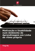 Cover: Motivacao e Usabilidade num Ambiente de Aprendizagem em Linha de ritmo proprio - Edicoes Nosso Conhecimento