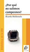 Cover: &iquest;Por qu&eacute; no salimos campeones? - Ediciones R y R