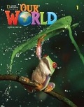 Cover: Our World 1 with the Spark platform - Cengage ELT