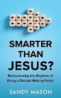 Cover: Smarter Than Jesus? - Bonhoeffer Press
