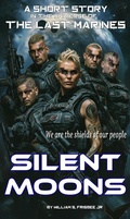 Cover: Silent Moons - William S. Frisbee Jr