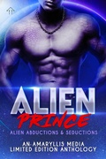 Cover: Alien Prince (Alien Abductions and Seductions) - Amaryllis Media