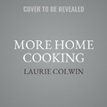 Cover: More Home Cooking - HarperCollins
