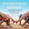 Cover: Learning to Speak Alzheimer's - HarperCollins