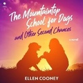 Cover: The Mountaintop School for Dogs and Other Second Chances - HarperCollins