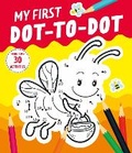 Cover: My First Dot-to-Dot - Clever Publishing