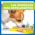 Cover: Los Animales Mas Inteligentes (Smartest Animals) - Bullfrog Books