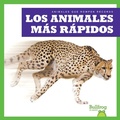 Cover: Los Animales Mas Rapidos (Fastest Animals) - Bullfrog Books