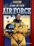 Cover: Jobs in the Air Force - Bearport Publishing by Flutterbee