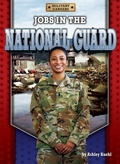 Cover: Jobs in the National Guard - Bearport Publishing by Flutterbee