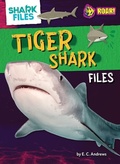 Cover: Tiger Shark Files - Roar! Books