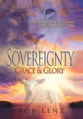 Cover: Sovereignty, Grace & Glory - ARPress