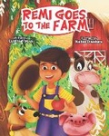 Cover: Remi goes to the Farm - Creative Pen Writes