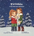 Cover: Twinkle, A Sky View Farm Adventure - Angelina Natale