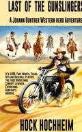 Cover: Last of the Gunslingers - High Home Endeavors: Books!