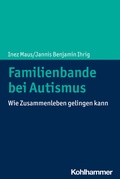 Abbildung von: Familienbande bei Autismus - Kohlhammer