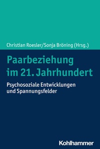 Abbildung von: Paarbeziehung im 21. Jahrhundert - Kohlhammer