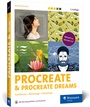 Cover: Procreate und Procreate Dreams - Rheinwerk