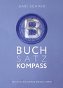 Cover: Buchsatz-Kompass - Büchermacherei