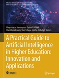 Cover: A Practical Guide to Artificial Intelligence in Higher Education: Innovation and Applications - Springer