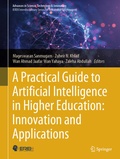 Cover: A Practical Guide to Artificial Intelligence in Higher Education: Innovation and Applications - Springer