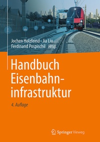 Abbildung von: Handbuch Eisenbahninfrastruktur - Springer Vieweg