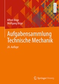 Cover: Aufgabensammlung Technische Mechanik - Springer Vieweg