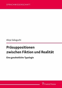 Abbildung von: Präsuppositionen zwischen Fiktion und Realität - Frank & Timme