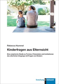 Abbildung von: Kinderfragen aus Elternsicht - Verlag Julius Klinkhardt GmbH & Co. KG