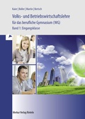 Cover: Volks- und Betriebswirtschaftslehre f&uuml;r das berufliche Gymnasium (WG) - Merkur Rinteln