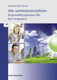 Abbildung von: Volks- und Betriebswirtschaftslehre für das berufliche Gymnasium (WG) - Merkur Rinteln