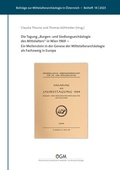 Cover: Die Tagung "Burgen- und Siedlungsarch&auml;ologie des Mittelalters" in Wien 1969 - &Ouml;sterreichische Gesellschaft f&uuml;r Mittelalter- und Neuzeitarch&auml;ologie