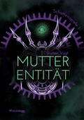 Cover: Mutterentit&auml;t - OHNEOHREN