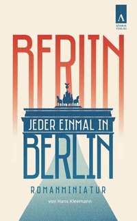 Abbildung von: Jeder einmal in Berlin - adakia Verlag