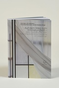 Cover: Auf dem Weg zum Erinnerungsort - das Geb&auml;ude der NS-Medizinb&uuml;rokratie in Weimar - Lucia Verlag