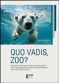 Cover: Quo vadis, Zoo? - Kellner Verlag