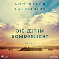 Cover: Die Zeit im Sommerlicht - steinbach sprechende b&uuml;cher
