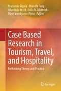 Cover: Case Based Research in Tourism, Travel, and Hospitality - Springer