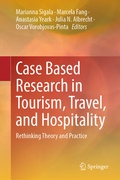 Cover: Case Based Research in Tourism, Travel, and Hospitality - Springer