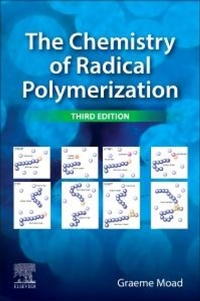 Abbildung von: The Chemistry of Radical Polymerization - Elsevier